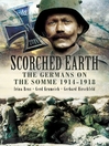 Scorched Earth (eBook): The Germans on the Somme 1914-18